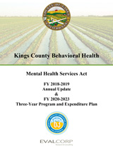 Cover sheet for Kings County Behavioral Health Mental Health Services Act Annual Update for Fiscal Year 2018-19 with Three-Year Program and Expenditure Plan for Fiscal Years 2020-23 prepared by EVALCORP