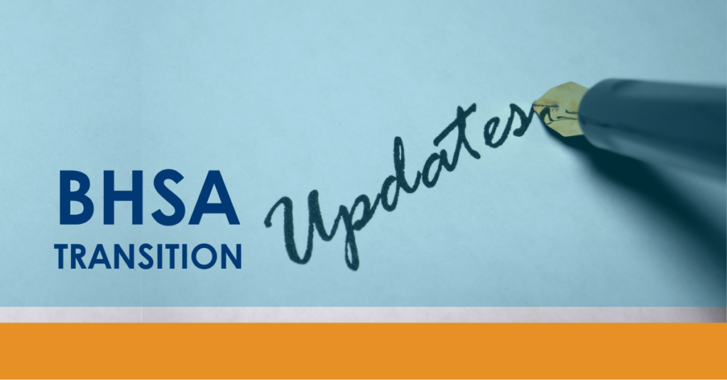 Decorative title images that reads "BHSA Transition Updates"