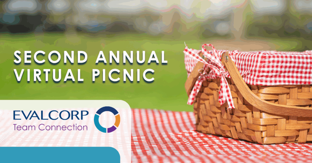Decorative image of a picnic basket and blanket in grass. Includes the title: "Second Annual Virtual Picnic" and "EVALCORP Team Connection"